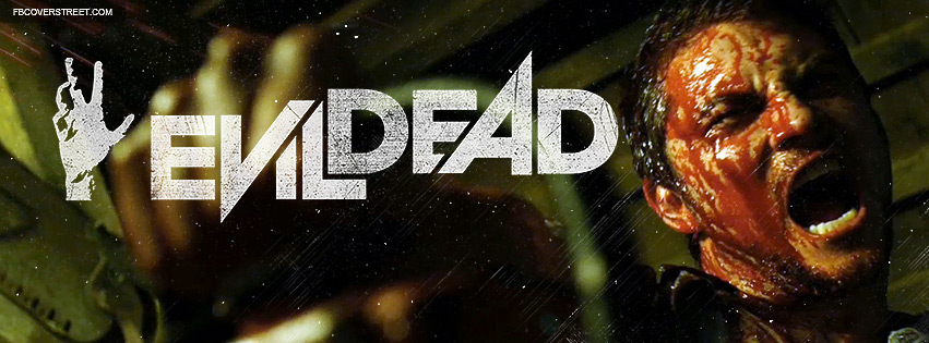 Evil Dead 2013 Movie Shot Facebook Cover