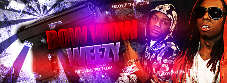 Lil Wayne & Bow Wow Facebook cover
