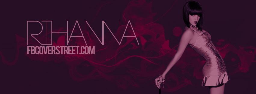 Rihanna 2 Facebook Cover