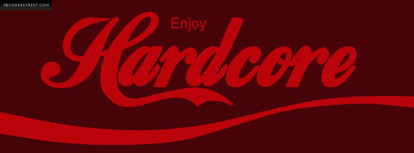 Hardcore Coca Cola Logo Spoof  Facebook Cover