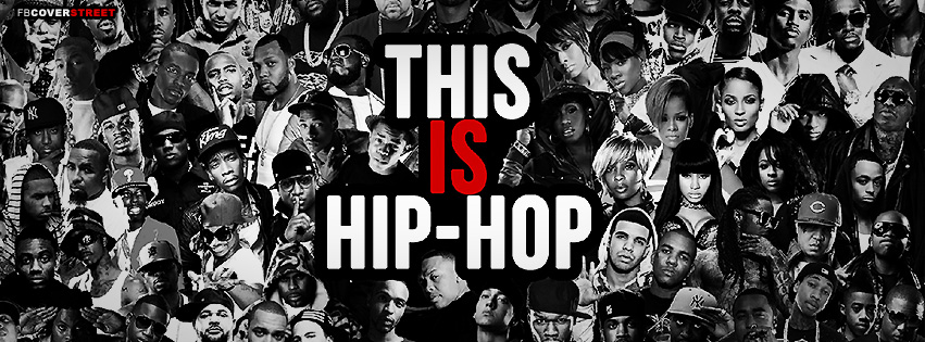 This Is Hip Hop Rappers Collage Facebook Cover