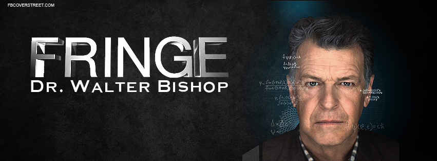 Fringe Dr Walter Bishop Facebook cover