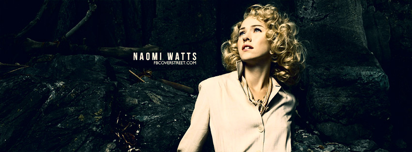 Naomi Watts Facebook cover