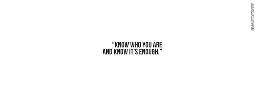 Know Who You Are  Facebook Cover