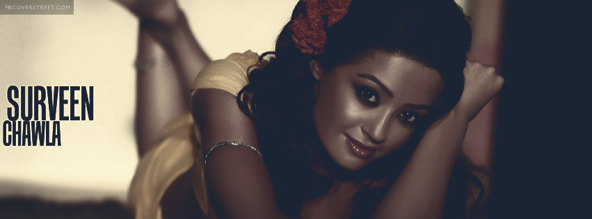 Surveen Chawla Bollywood Facebook Cover