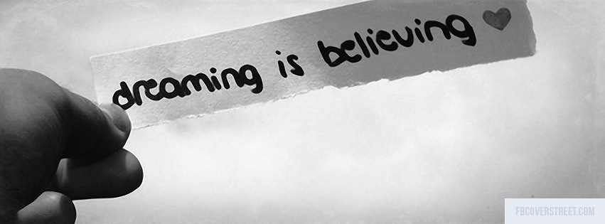 Dreaming Is Believing Facebook cover