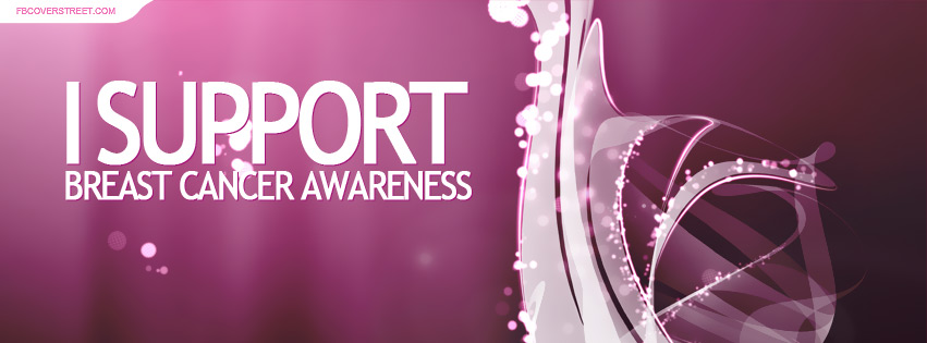 I Support Breast Cancer Awareness 3 Facebook Cover