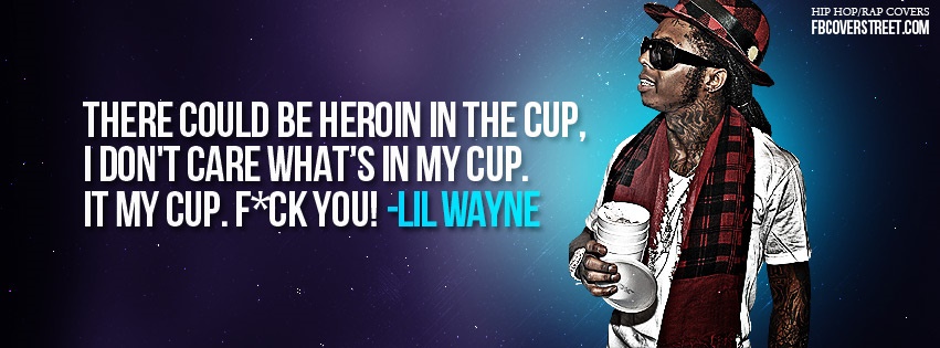 Lil Wayne My Cup Facebook Cover