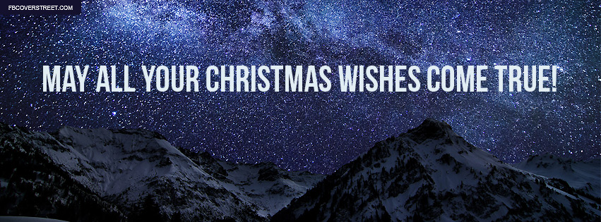 May All Your Christmas Wishes Come True Stars Facebook cover