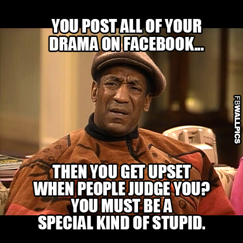 Posting Drama On Facebook Bill Cosby Meme Facebook Pic
