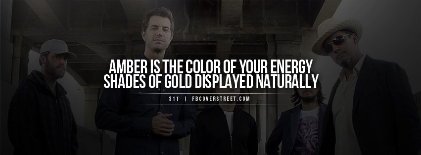 311 Amber Quote Facebook Cover
