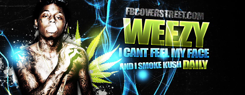 Lil Wayne I Can't Feel My Face Facebook cover