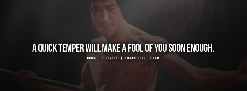 Bruce Lee Quick Temper Quote Facebook cover