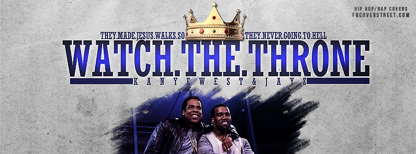 Jay Z and Kanye West Watch The Throne 5 Facebook cover