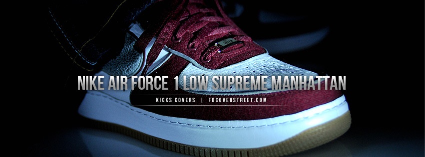 Nike Air Force 1 Low Supreme Manhattan Facebook Cover