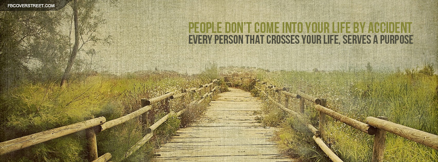 Every Person In Your Life Has A Purpose Quote Facebook cover