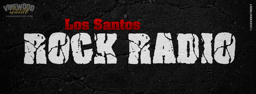 GTA V Los Santos Rock Radio Facebook Cover