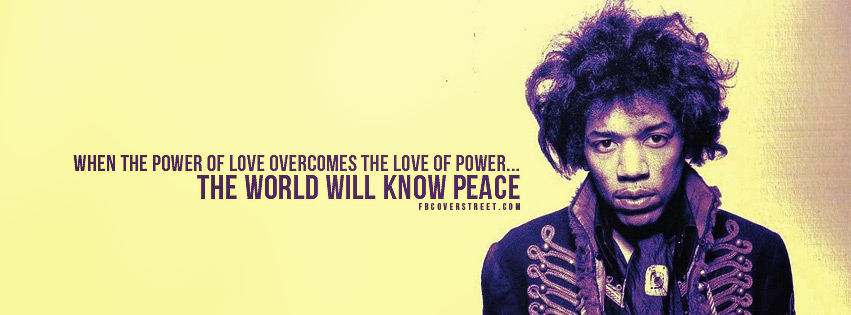 Jimi Hendrix Power of Love Quote Facebook cover