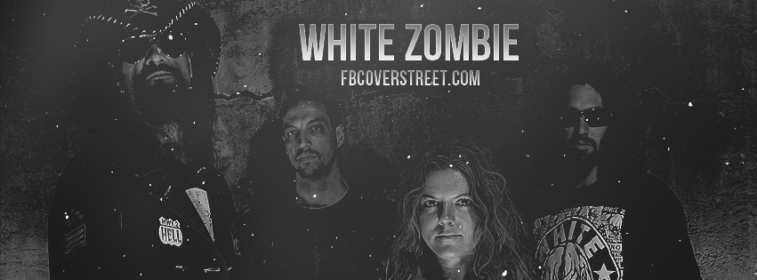 White Zombie 1 Facebook Cover