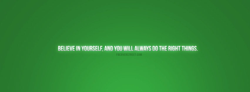 Believe In Yourself Quote Facebook cover