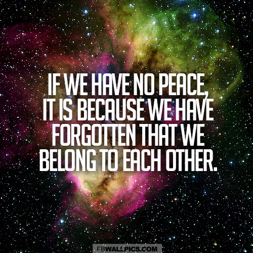 If We Have No Peace Quote  Facebook picture