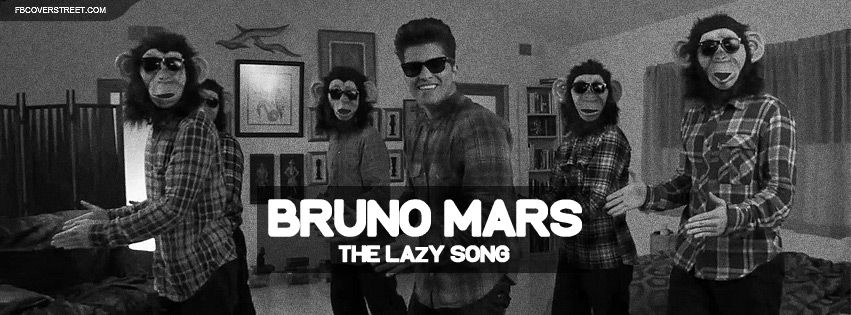 Bruno Mars The Lazy Song Facebook cover