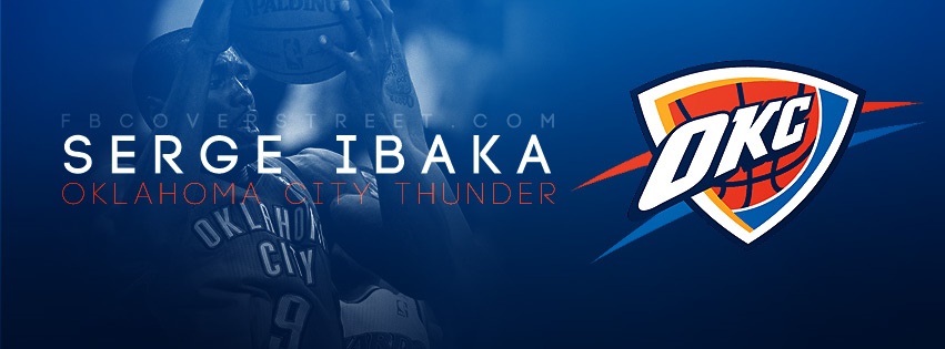 Serge Ibaka Oklahoma City Thunder Logo Facebook cover