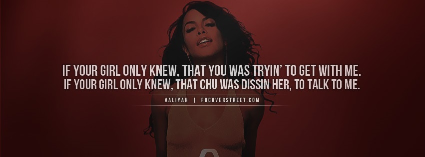 Aaliyah If Your Girl Knew Facebook cover