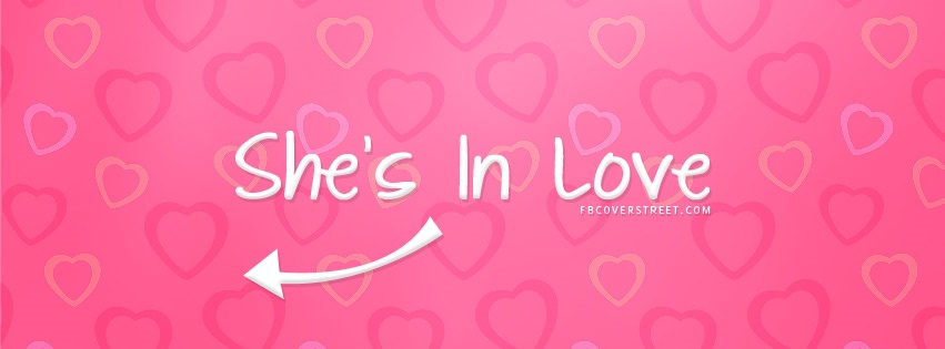 Shes In Love Facebook cover