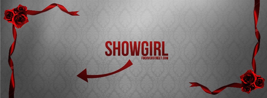 Showgirl Facebook cover