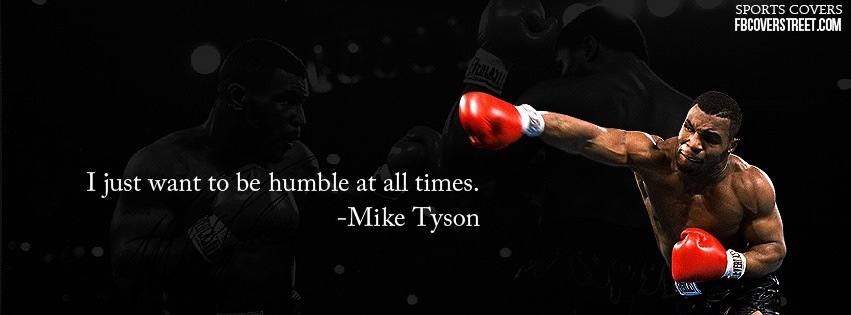 Mike Tyson Humble Facebook cover