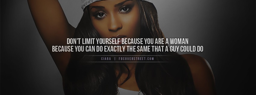 Ciara Don't Limit Yourself Facebook Cover