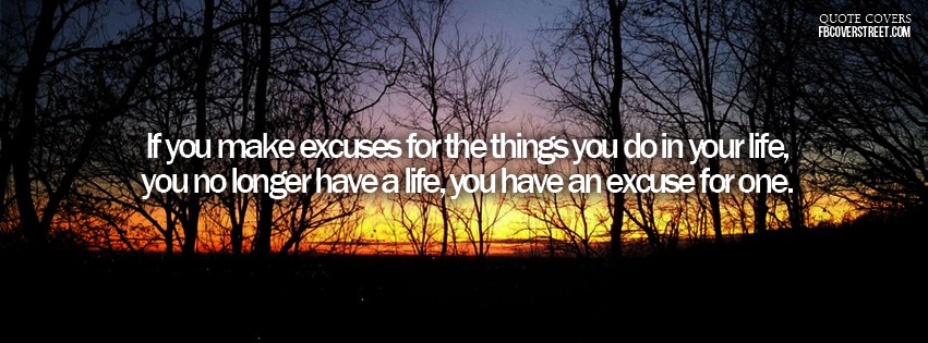 Excuses For Life Facebook cover