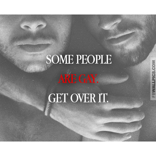 Some People Are Gay Quote Facebook picture
