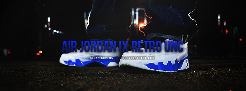 Air Jordan IX Retro UNC Facebook Cover
