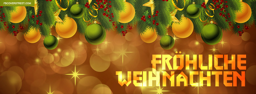 Frohliche Weihnachten German Ornaments and Holly Facebook cover
