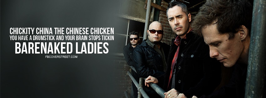 Barenaked Ladies One Week Quote Facebook Cover - FBCoverStreet.com