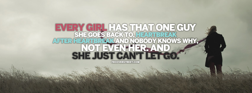 She Just Cant Let Go Quote Facebook cover