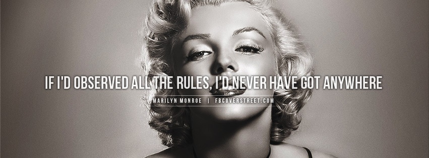 Marilyn Monroe Observe Rules Facebook cover