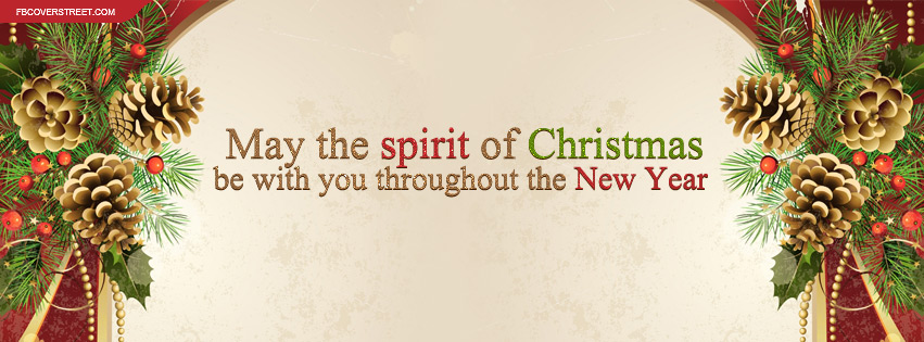May The Spirit of Christmas Be With You Quote Facebook cover