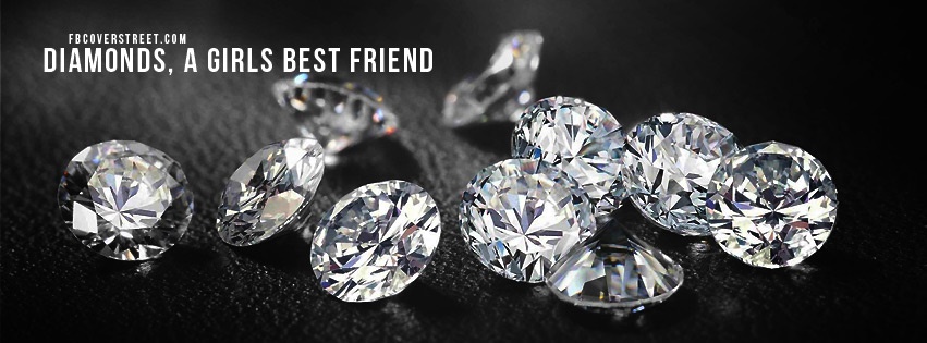 Diamonds Are A Girls Best Friend Facebook cover