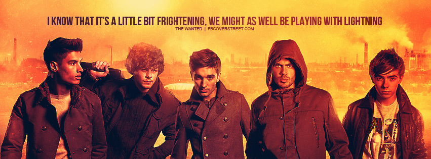 The Wanted Its A Little Frightening Quote Facebook Cover