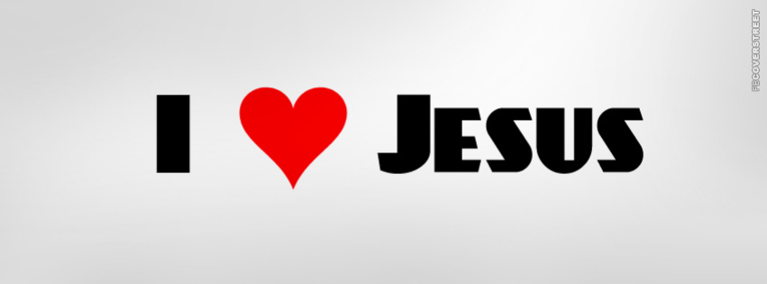 I Heart Jesus  Facebook Cover