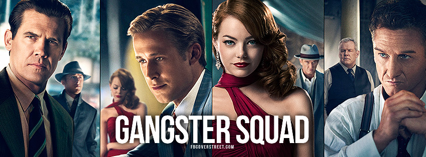 Gangster Squad Main Cast Poster Facebook cover