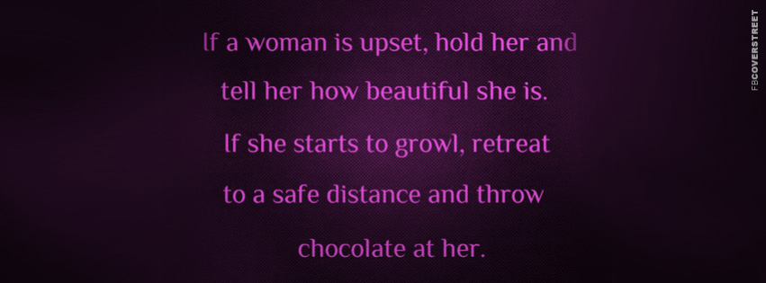 If A Woman Is UpsetQuote Facebook cover