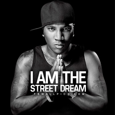 Young Jeezy Street Dream Quote Facebook picture