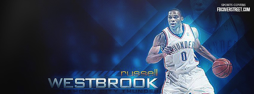 Russell Westbrook 2 Facebook Cover