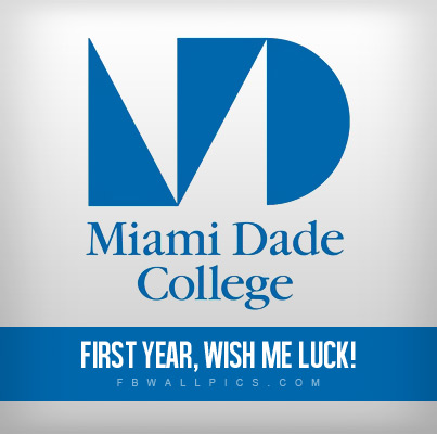First Year Miami Dade College Facebook picture