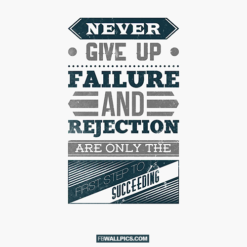 Failure and Rejection  Facebook Pic