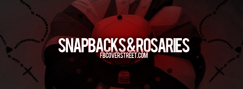 Snapbacks And Rosaries Facebook cover